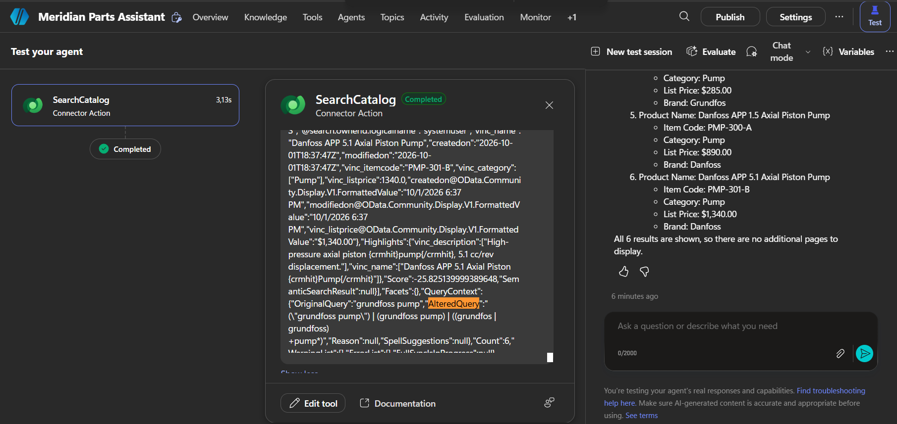 Activity panel output of the SearchCatalog tool with the raw JSON response, showing QueryContext with OriginalQuery grundfoss pump and the AlteredQuery.