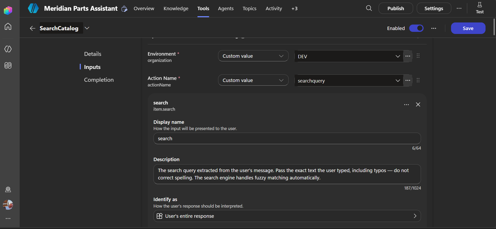 The search input of the SearchCatalog tool set to Dynamically fill with AI, with the customized description telling the agent not to correct spelling.